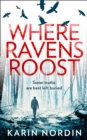 Where Ravens Roost - Book