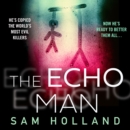 The Echo Man (Major Crimes, Book 1) - eAudiobook