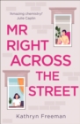 The Mr Right Across the Street - eBook