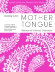 Mother Tongue : Flavours of a Second Generation - Book