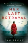 Her Last Betrayal - Book