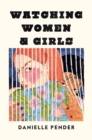 Watching Women & Girls - Book
