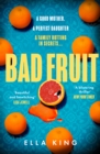 Bad Fruit - eBook