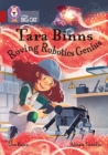 Tara Binns: Roving Robotics Genius : Band 14/Ruby - Book