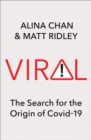 Viral : The Search for the Origin of Covid-19 - Book