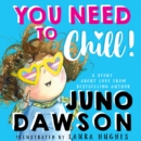 You Need to Chill - eAudiobook