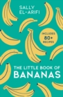 The Little Book of Bananas - Book
