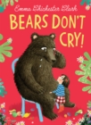 Bears Don't Cry! - eBook