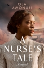 A Nurse’s Tale - Book
