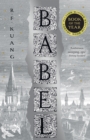 Babel : Or the Necessity of Violence: an Arcane History of the Oxford Translators' Revolution - Book