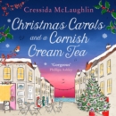 The Christmas Carols and a Cornish Cream Tea - eAudiobook