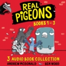 Real Pigeons: Audio Books 1 to 3 - eAudiobook