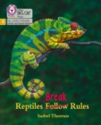 Reptiles Break Rules : Phase 5 Set 5 - Book