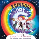 Rainbow Grey - eAudiobook
