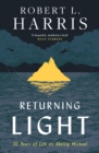 Returning Light : 30 Years of Life on Skellig Michael - Book