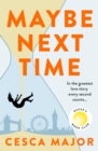 Maybe Next Time - eBook