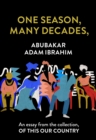 One Season, Many Decades, : An Essay from the Collection, of This Our Country - eBook