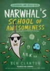 Narwhal's School of Awesomeness - eBook