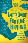 A Lady's Guide to Fortune-Hunting - Book