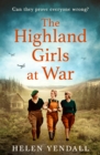 The Highland Girls at War - eBook
