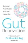 Gut Renovation : Remodel your health from the inside out - eBook