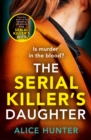 The Serial Killer's Daughter - eBook