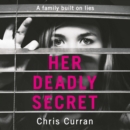Her Deadly Secret - eAudiobook