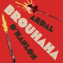 Brouhaha - eAudiobook