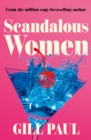 Scandalous Women - eBook