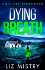 Dying Breath (Detective Nikki Parekh, Book 5) - eBook