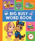 PAW Patrol Big, Busy Word Book - Book