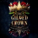 The Gilded Crown - eAudiobook