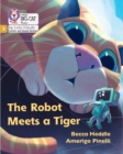The Robot Meets a Tiger : Phase 5 Set 2 - Book