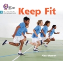 Keep Fit : Phase 3 Set 1 - Book