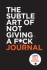 The Subtle Art of Not Giving a F*ck Journal - Book