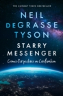 Starry Messenger : Cosmic Perspectives on Civilisation - eBook