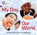My Day, Our World : Foundations for Phonics - Book