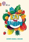 Eat the Rainbow : Band 12/Copper - Book