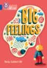 Big Feelings : Band 16/Sapphire - Book