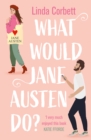 What Would Jane Austen Do? - Book