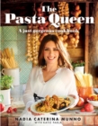 The Pasta Queen : A Just Gorgeous Cookbook - Book