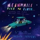 Meanwhile Back on Earth - eAudiobook