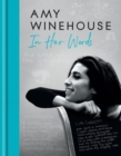 Amy Winehouse - In Her Words - eBook