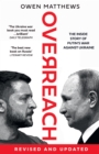 Overreach : The Inside Story of Putin's War Against Ukraine - Book