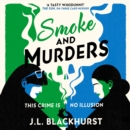 The Smoke and Murders - eAudiobook