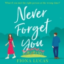 Never Forget You - eAudiobook