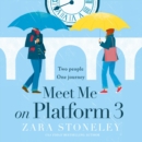 Meet Me on Platform 3 - eAudiobook