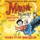 Marnie Midnight and the Great Critter Contest - eAudiobook