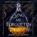 Sing Me Forgotten - eAudiobook