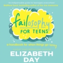 Failosophy for Teens - eAudiobook
